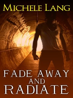 cover image of Fade Away and Radiate